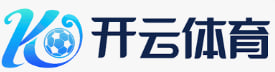 Kaiyun·开云电竞(中国)官方网站